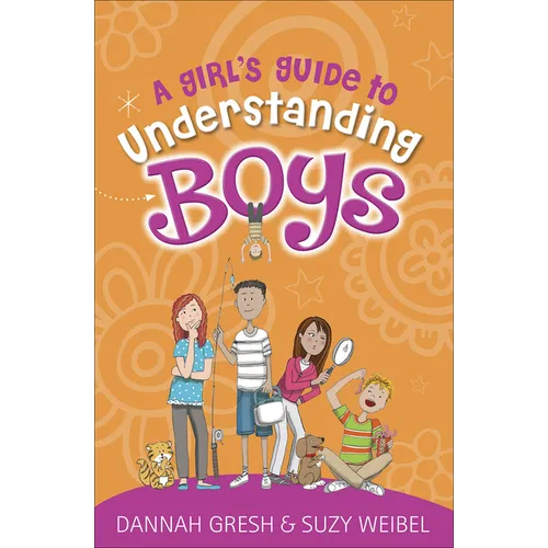 A Girl's Guide to Understanding Boys - Paperback