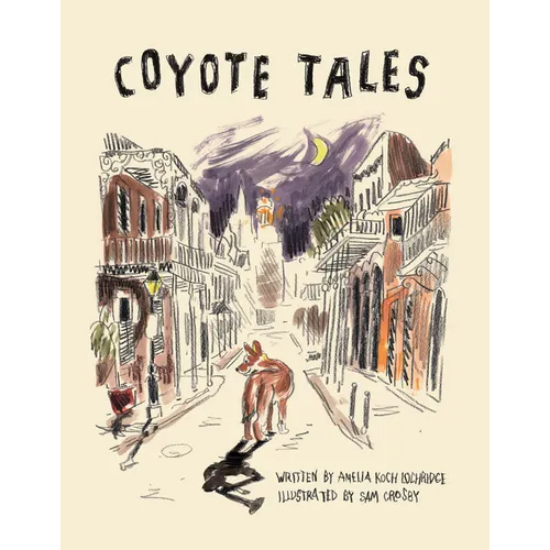 Coyote Tales - Hardcover