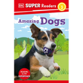 DK Super Readers Level 2 Amazing Dogs - Paperback