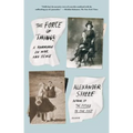 The Force of Things: A Marriage in War and Peace - Paperback