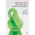 Reading Lacan's Écrits: From 'Logical Time' to 'Response to Jean Hyppolite' - Paperback