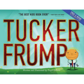Tucker Frump - Paperback