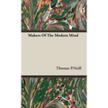 Makers Of The Modern Mind - Hardcover