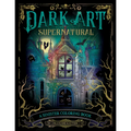 Dark Art Supernatural: A Sinister Coloring Book - Paperback
