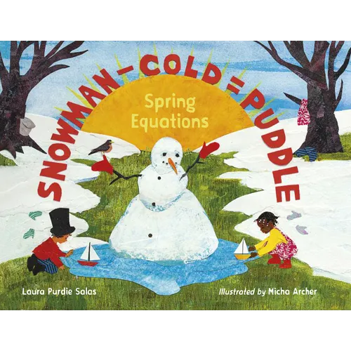 Snowman - Cold = Puddle: Spring Equations - Hardcover