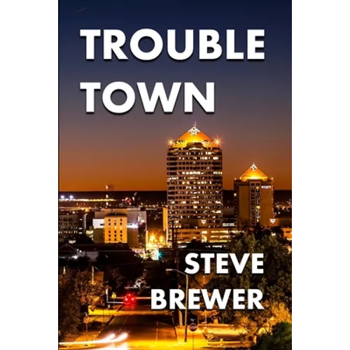 Trouble Town - Paperback