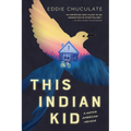 This Indian Kid: A Native American Memoir (Scholastic Focus) - Hardcover