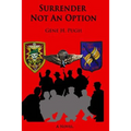 Surrender Not an Option