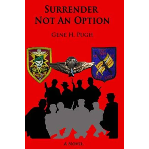 Surrender Not an Option