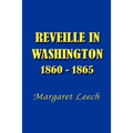 Reveille in Washington 1860-1865