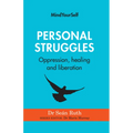 Personal Struggles: Oppression, Healing and Liberation - Paperback