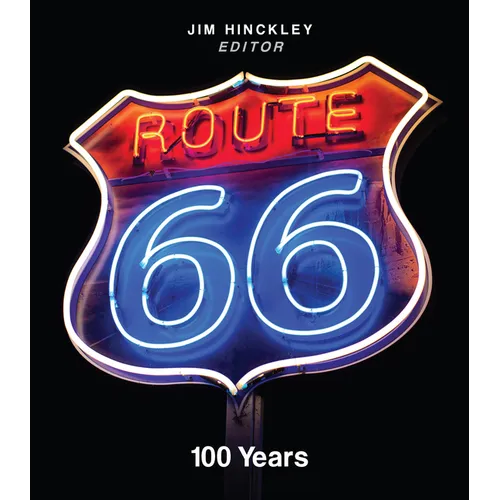 Route 66: 100 Years