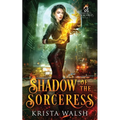 Shadow of the Sorceress - Paperback