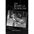 The Knife of Sorrow - Paperback