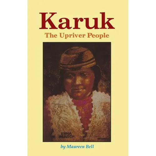 Karuk The Upriver People - Paperback
