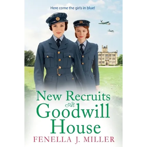 New Recruits at Goodwill House - Paperback