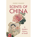 Scents of China - Hardcover