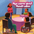 Mya Learns About Menstruation - Paperback