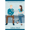 People We'd Rather Forget - Paperback