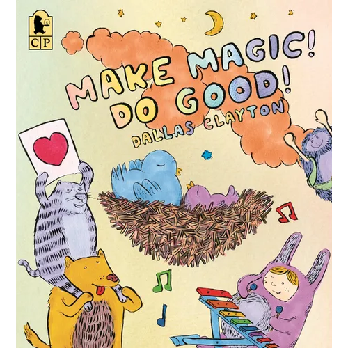 Make Magic! Do Good! - Paperback