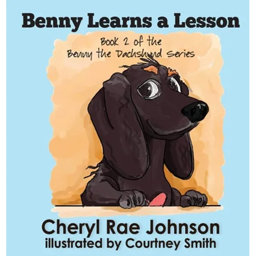 Benny Learns a Lesson - Hardcover
