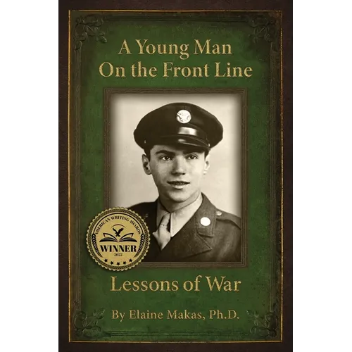 A Young Man on the Front Line: Lessons of War - Paperback