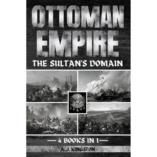 Ottoman Empire: The Sultan's Domain
