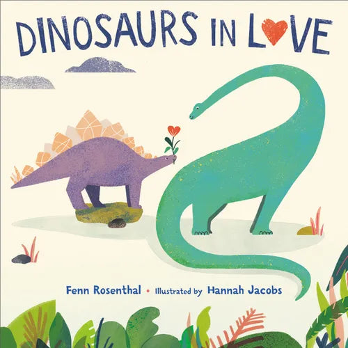 Dinosaurs in Love - Hardcover