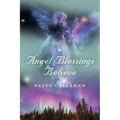 Angel Blessings Believe - Paperback