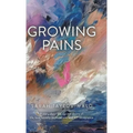 Growing Pains - Hardcover