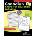 Canadian Character Education Activities Grades K-1 - Paperback