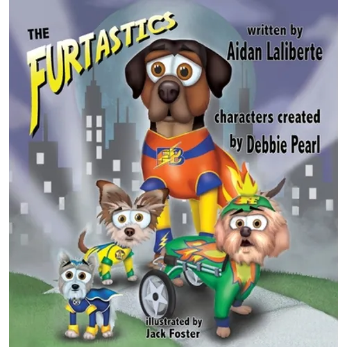 The Furtastics - Hardcover