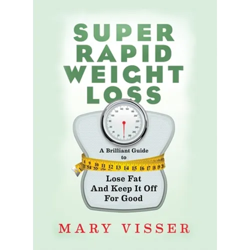 Super Rapid Weight Loss - Paperback