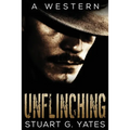 Unflinching - Paperback