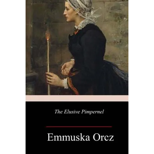 The Elusive Pimpernel - Paperback