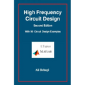 High Frequency Circuit Design-Second Edition-with 90 Circuit Design Examples - Hardcover