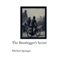 The Bootlegger's Secret - Paperback