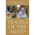 Travels of the Mind - Paperback