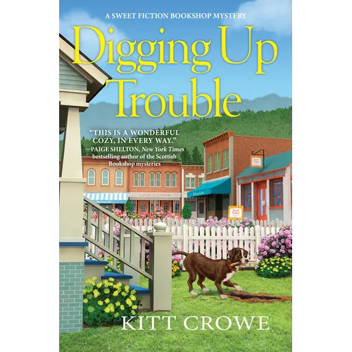Digging Up Trouble - Hardcover
