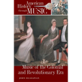 Music of the Colonial and Revolutionary Era