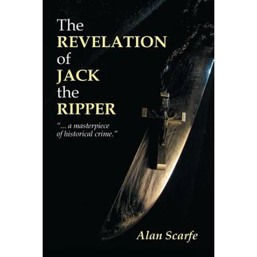 The Revelation Of Jack The Ripper - Paperback