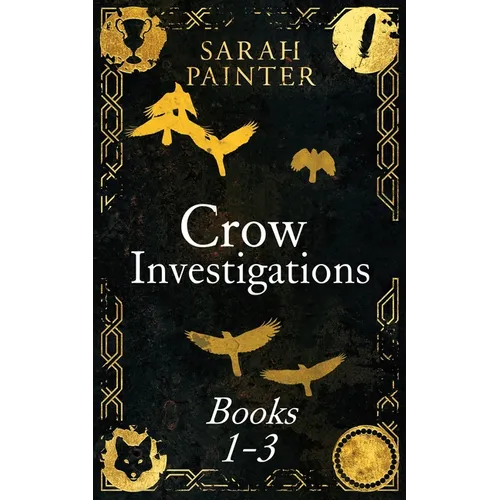 The Crow Investigations Series: Books 1-3 - Paperback