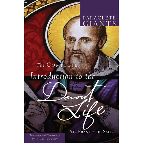 Complete Introduction to the Devout Life - Paperback