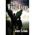 The Wrong Enemy - Paperback
