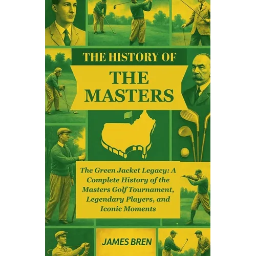 The History of the Masters