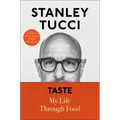 Taste: My Life Through Food - Hardcover