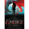 Emerge - Hardcover