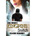 Carl Weber's Kingpins: Snitch - Paperback