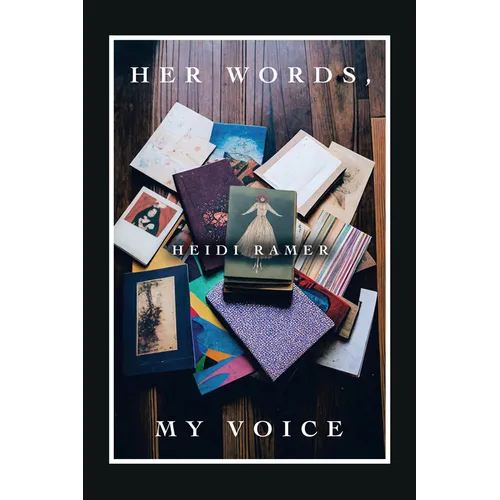 Her Words, My Voice - Paperback