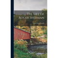The Life of Roger Sherman
